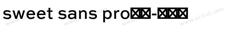sweet sans pro字体字体转换